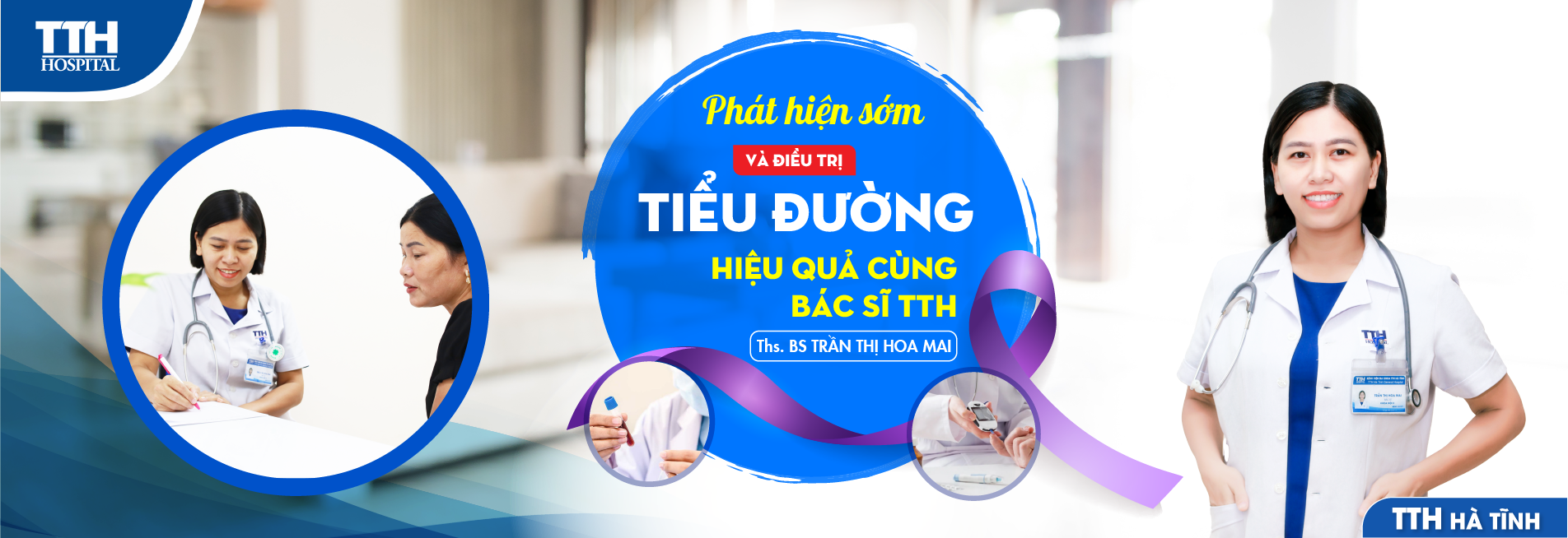 Phát hiện tiểu đường sớm và điều trị tiểu đường hiệu quả cùng Bác sĩ TTH